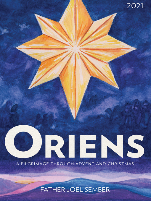 Title details for Oriens by Fr. Joel Sember - Available